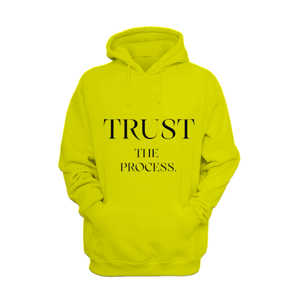 Trust The Process - Hoodie