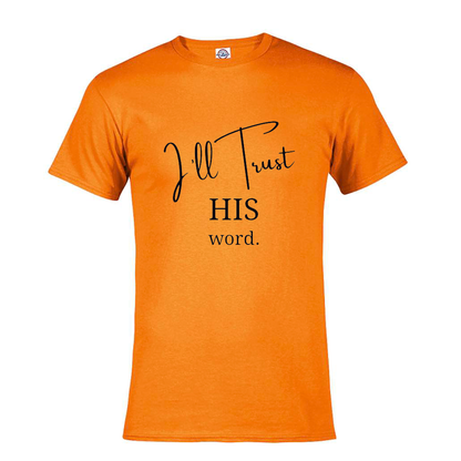 I'll Trust His Word