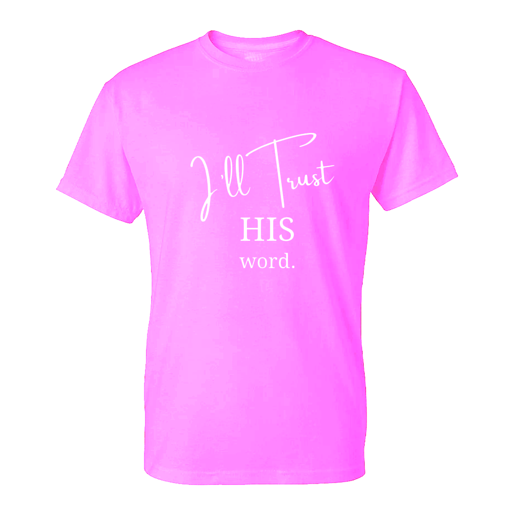I'll Trust His Word