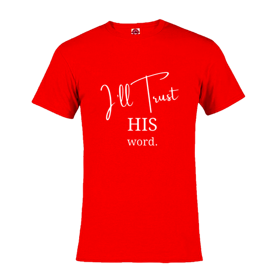 I'll Trust His Word