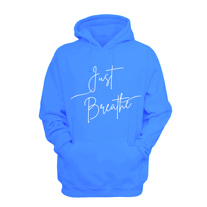 Just Breathe - Hoodie